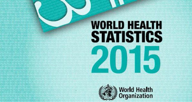 ΠΟΥ Στατιστικά για την Παγκόσμια Υγεία 2015